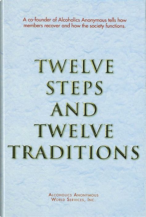 twelve steps and twelve traditions book